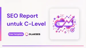 SEO Report untuk C-Level