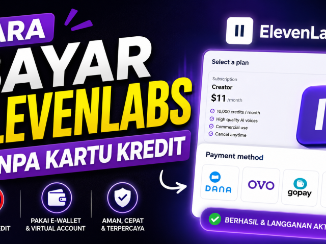 Cara Bayar ElevenLabs Tanpa Kartu Kredit