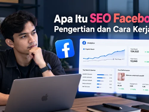 Apa Itu SEO Facebook Pengertian dan Cara Kerjanya